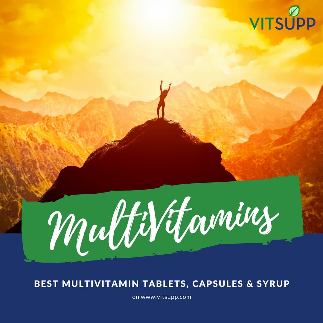 Best Multivitamin Tablets, Capsules and Syrup
